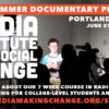 Apply for the 2017 Summer Documentary Program in Portland