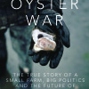 The Oyster War: A Review